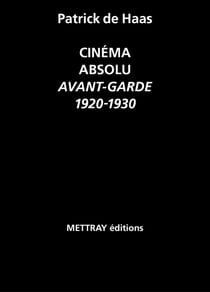 Cinema absolu - avant-garde 1920-1930