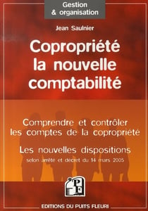Copropriété : la nouvelle comptabilité, les nouvelles dispositions