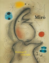 Miro - drawings Tome 2 - 1938-1959