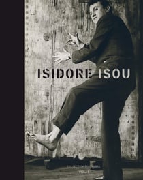 Isidore Isou Tome 1