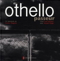 Othello, passeur