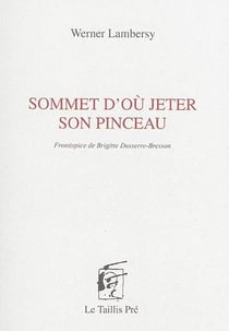 Sommet d'où jeter son pinceau