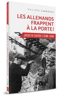 Jours de guerre Tome 8 : les allemands frappent à la porte !