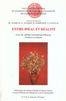 Entre idéal et réalité : colloque international "finances et religion du moyen âge à l'époque contempraine"
