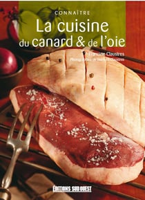 Connaitre la cuisine du canard et oie