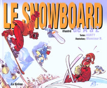 Le snowboard illustre de a a z
