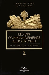 Les dix commandements aujourd'hui