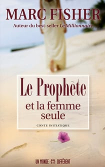 Le Prophete Et La Femme Seule