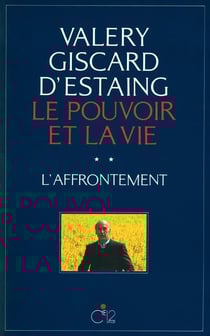Le pouvoir et la vie Tome 2 : L'affrontement