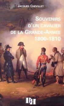 En suivant un cavalier de la grande armee - memoires