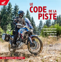 Le code de la piste - comment piloter ton maxtrail sur les pistes et chemins