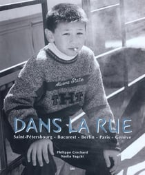 Dans la rue - bucarest, saint petersbourg, berlin, paris, geneve