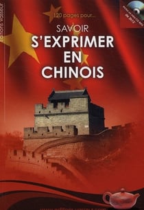 Savoir s'exprimer en chinois
