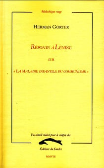 Réponse à lenine sur "la maladie infantile du communisme"