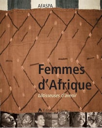 Femmes d'Afrique bâtisseuses d'avenir