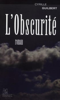 L'obscurité