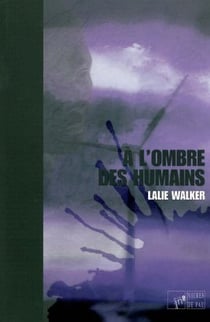 A l'ombre des humains