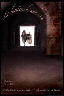 La lumière d'une vie