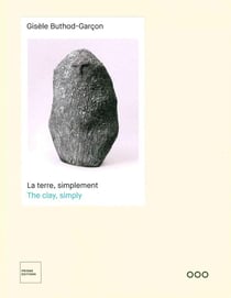 Gisele Buthod-Garçon - la terre, simplement