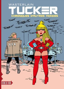 Tucker Tome 1 : Chronique d'autres mondes