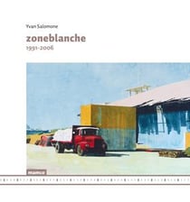 Zoneblanche - 1991-2006