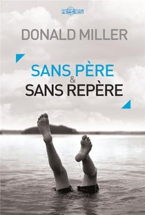 Sans père et sans repère