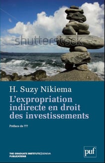 L'expropriation indirecte en droit international des investissements