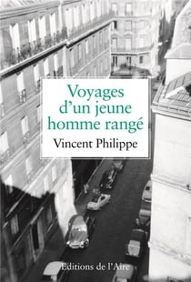 Les voyages d'un jeune homme rangé