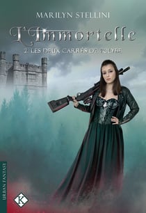 L'immortelle Tome 2 - les deux carrés de Polybe