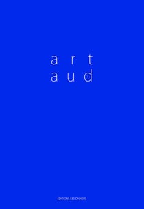 Cahiers Artaud Tome 1