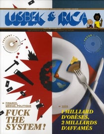 Usbek & Rica n.4 : Fuck the system ! / 1 milliard d'obèses, 2 milliards d'affamés