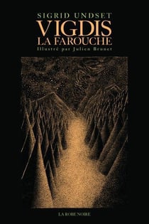 Vigdis la farouche - roman
