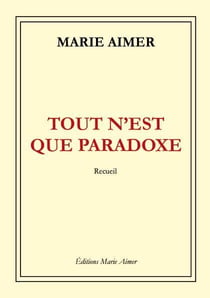 Tout n'est que paradoxe