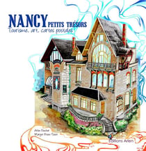 Nancy petits trésors : tourisme, art, cartes postales
