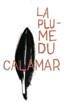 La plume du calamar