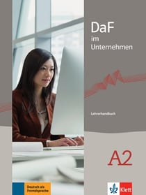 Daf im unterhehmen - allemand - a2 - guide pédagogique