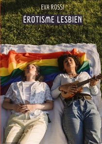 Érotisme Lesbien : Histoires Érotiques Hard pour Adultes