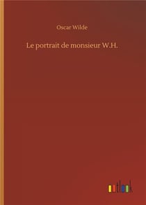 Le portrait de monsieur W.H.