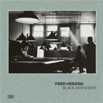 Fred herzog black and white