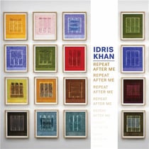 Idris Khan : Repeat after me