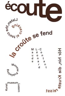 Écoute, la croûte se fend
