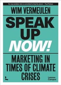 Speak up now marketing in times of climate crises