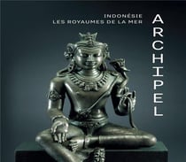 Archipel - Indonésie, les royaumes de la mer