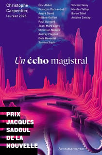 Un écho magistral : Prix Jacques Sadoul 2025