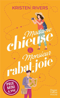 Madame Chieuse et monsieur Rabat-Joie