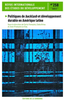 Revue internationale des études du développement n.258 : Politiques de backlash et développement durable en Amérique latine
