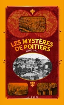 Petite histoire : les mystères de Poitiers
