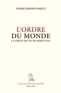 L'ordre du monde : la vérité qu'on ne mérite pas