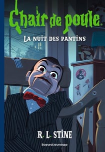 Chair de poule Tome 2 : La nuit des pantins