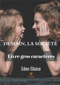 Demain, la société